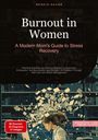 Bendis A. I. Saage - English: Burnout in Women: A Modern Mom's Guide to Stress Recovery, Buch