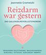 Jeannette Grametzki: Reizdarm war gestern, Buch