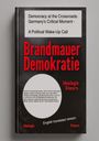 Dave Red: Democracy at Crossroads: Germany's critical moment -, Buch