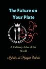 Azhar Ul Haque Sario: The Future on Your Plate, Buch