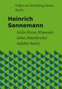 Volker von Schintling-Horny: Heinrich Sannemann Band 5, Buch