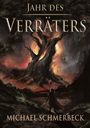 Michael Schmerbeck: Jahr des Verräters, Buch