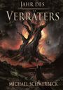 Michael Schmerbeck: Jahr des Verräters, Buch