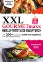 Sandra Schwing: XXL GOURMETmaxx Heißluftfritteuse Rezeptbuch, Buch