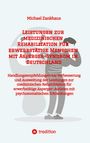 Michael Zankhaus: Leistungen zur medizinischen Rehabilitation für erwerbstätige Menschen mit Asperger-Syndrom in Deutschland, Buch