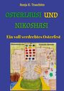 Ronja K. Traschütz: Osterlausi und Nikohasi, Buch