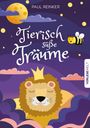 Paul Reinker: Tierisch süße Träume, Buch