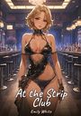 Emily White: At the Strip Club, Buch