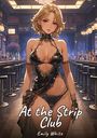 Emily White: At the Strip Club, Buch