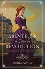 Andrea Instone: Abenteuer in Zeiten der Revolution, Buch