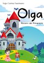 Anja-Carina Taurisano: Olga, Buch