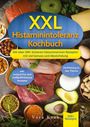 Vera Krah: XXL Histaminintoleranz Kochbuch, Buch