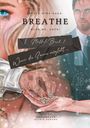 Katrin Romano: Breathe with me, love!, Buch