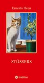 Ernesto Heen: Stüssers, Buch