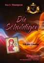 Ava J. Thompson: Die Schuldigen, Buch