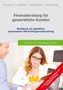 GOING PUBLIC! Akademie für Finanzberatung AG: Finanzberatung für gewerbliche Kunden, Buch