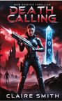 Claire Smith: Death Calling, Buch