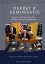 Guido Mitschke: Dekret & Demokratie - 100 Tage Trump 2025, Buch