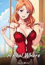 Emily White: A Real Whore, Buch
