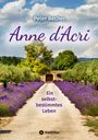 Peter Becher: Anne d'Acri, Buch