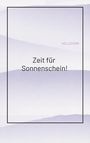 Hellstern: Zeit für Sonnenschein!, Buch