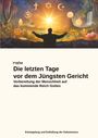 Alfred Alfred: Die letzten Tage vor dem Jüngsten Gericht, Buch