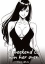 Emily White: A weekend to win her over, Buch
