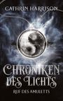 Cathrin Harrison: Harrison, C: Chroniken des Lichts, Buch