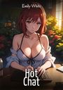 Emily White: Hot Chat, Buch