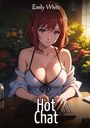 Emily White: Hot Chat, Buch