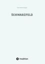 Finn Marlot Stinger: Schwarzfeld, Buch