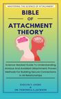 Evelyne T. Avery: Bible Of Attachment Theory, Buch
