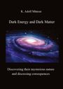 K. Adolf Münzer: Dark Energy and Dark Matter, Buch