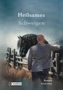 Erwin Sittig: Heilsames Schweigen, Buch