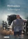 Erwin Sittig: Heilsames Schweigen, Buch