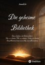Samuela Frei: Die geheime Bibliothek für ein Bewusstsein 2.0, Buch