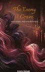Kristin Reinelt: The Enemy I Crave, Buch