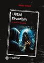 Bruno Schelig: Liliths Erwachen, Buch