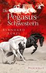 Bernhard Kürzl: Die Pegasus-Schwestern, Buch