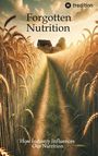 Daniel: Forgotten Nutrition, Buch
