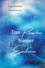 Lea-Sophie Schwarzat: Das Rauschen meiner Emotionen, Buch