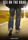 Manuel García: Sex on the Road, Buch