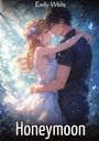 Emily White: Honeymoon, Buch