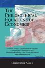 Christopher Angle: The Philosophical Equations of Economics, Buch
