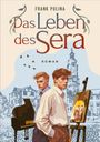 Frank Pulina: Das Leben des Sera, Buch