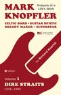 : Mark Knopfler (Volume 1, Dire Straits) - the real 500-page book, special US edition, Buch