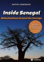 "Inside Senegal: Nahaufnahmen im Land der Teranga" mit Baobab-Silhouette vor blauem Himmel.