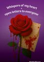 Mojdeh Mirzaee: Whispers of My Heart and Open Letters to Everyone, Buch