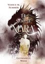 Venice M. Summer: The Story of Mara, Buch