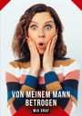 Mia Graf: Von meinem Mann betrogen, Buch